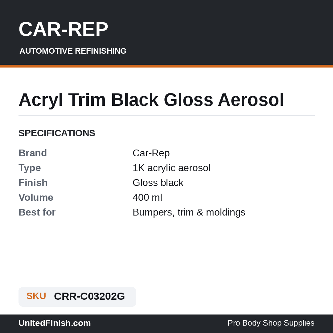 Car-Rep Trim Black Gloss aerosol specifications and SKU