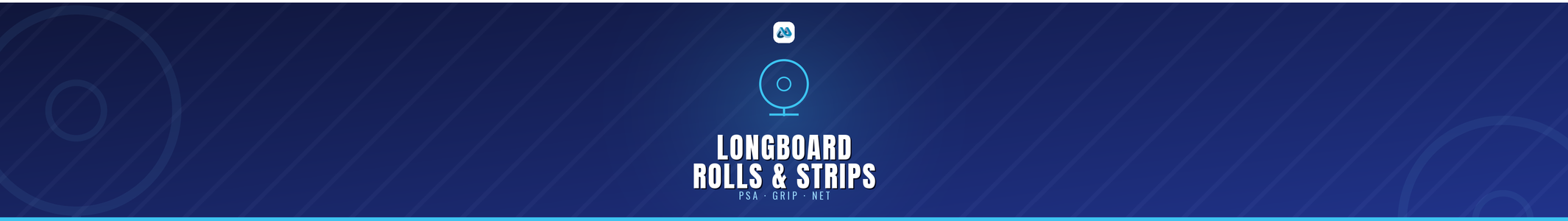 LONGBOARD ROLLS & STRIPS collection